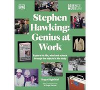 The Science Museum Stephen Hawking Genius at Work