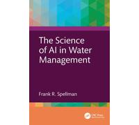 The Science of AI in Water Management