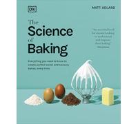 The Science of Baking