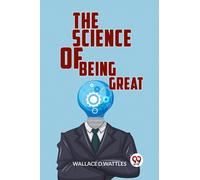 The Science of Being Great