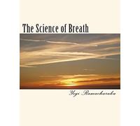 The Science of Breath