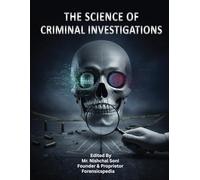 The Science of Criminal Investigations