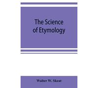 The science of etymology