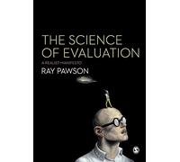 The Science of Evaluation