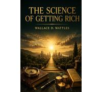 The Science of Getting Rich: Edition for comfortable reading