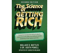 The Science of Getting Rich: The Original Prosperity Classic with Modern Wealth Insights
