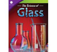 The Science of Glass