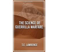 The Science of Guerrilla Warfare