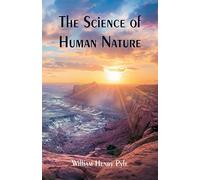 The Science of Human Nature