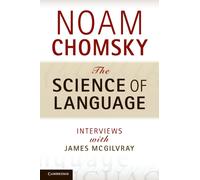 The Science of Language : Interviews with James McGilvray