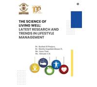 The Science of Living Well: Latest Research and Trends in Lifestyle Management