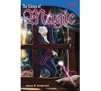 The Science of Magic