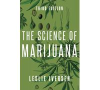 The Science of Marijuana
