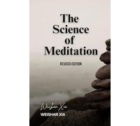 The Science of Meditation
