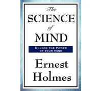 The Science of Mind