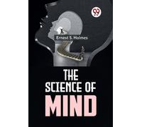 The Science of Mind