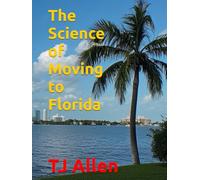 The Science of Moving to Florida