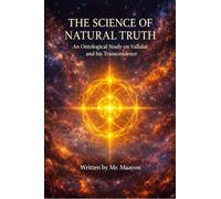The Science of Natural Truth: An Ontological Study on Vallalar and his Transcendence