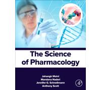 The Science of Pharmacology