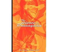 The Science of Pranayama
