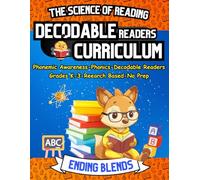 The Science of Reading Decodable Readers Curriculum: Phonemic Awareness, Decodable Readers, and Phonics Workbook for Kindergarten, Grade 1, Grade 2, ... Science of Reading and Kids with Dyslexia)