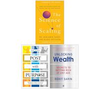 The Science of Scaling, Post With Purpose & Unlocking Wealth 3 Books Collection Set