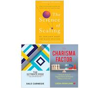 The Science of Scaling, The Ultimate Edge & The Charisma Factor 3 Books Collection Set