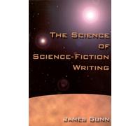 The Science of Science Fiction Writing