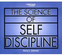The Science of Self Discipline