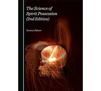 The Science of Spirit Possession (2nd Edition)