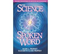 The Science of the Spoken Word