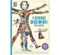 The Science Timeline Wallbook: 1 (What on Earth Wallbook)