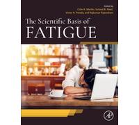 The Scientific Basis of Fatigue