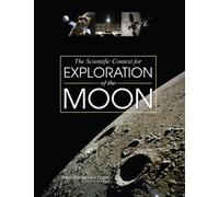 The Scientific Context for Exploration of the Moon