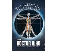 The Scientific Secrets of Doctor Who