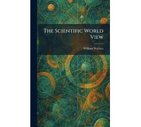 The Scientific World View