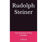 The Scientist of the Invisible (Mystic Masters)