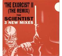 The Scientist - Scientist, The - The Exorcist II (The Remix) - Kickin Records - KICK ITR