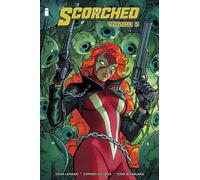 The Scorched Volume 5