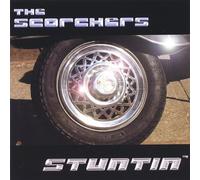 The Scorchers - Stuntin