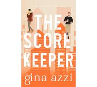 The Score Keeper: A Hockey Romance (Boston Hawks Hockey)