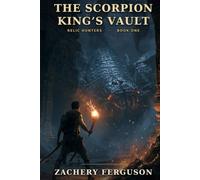 The Scorpion King's Vault (Relic Hunters)