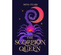 The Scorpion Queen: An epic Malian fairytale filled with danger, adventure and slow-burn romance
