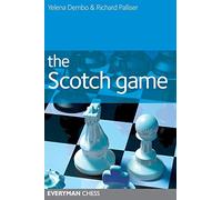 The Scotch Game (Everyman Chess)