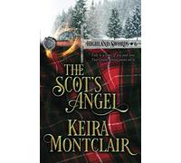The Scot's Angel: 6 (Highland Swords)