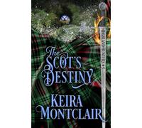 The Scot's Destiny: 5 (Highland Hunters)