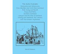 The Scots Overseas: Emigrants and Adventurers