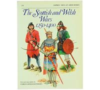 The Scottish and Welsh Wars, 1250-1400 (Men-at-Arms): Written by Christopher Rothero, 1984 Edition, Publisher: Osprey Publishing [Paperback]