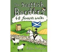 The Scottish Borders: 40 Favourite Walks: Pocket Mountains