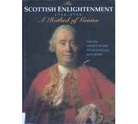 The Scottish Enlightenment, 1730-90: A Hotbed of Genius